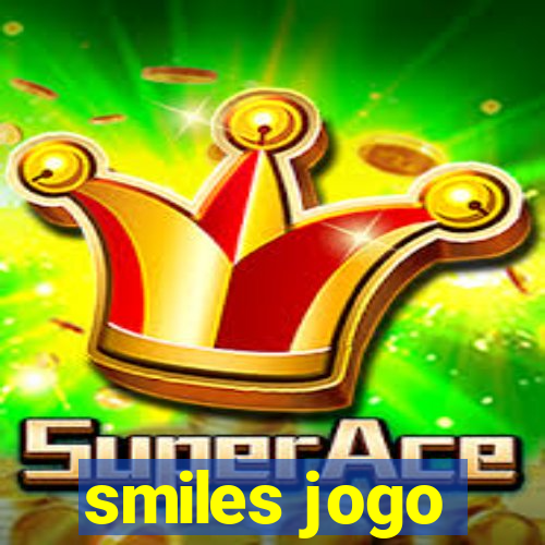 smiles jogo